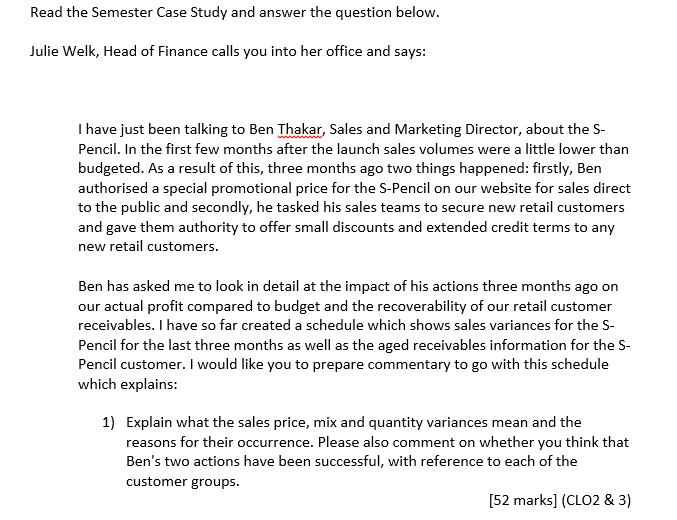 Read the Semester Case Study and answer the question below. Julie Welk,