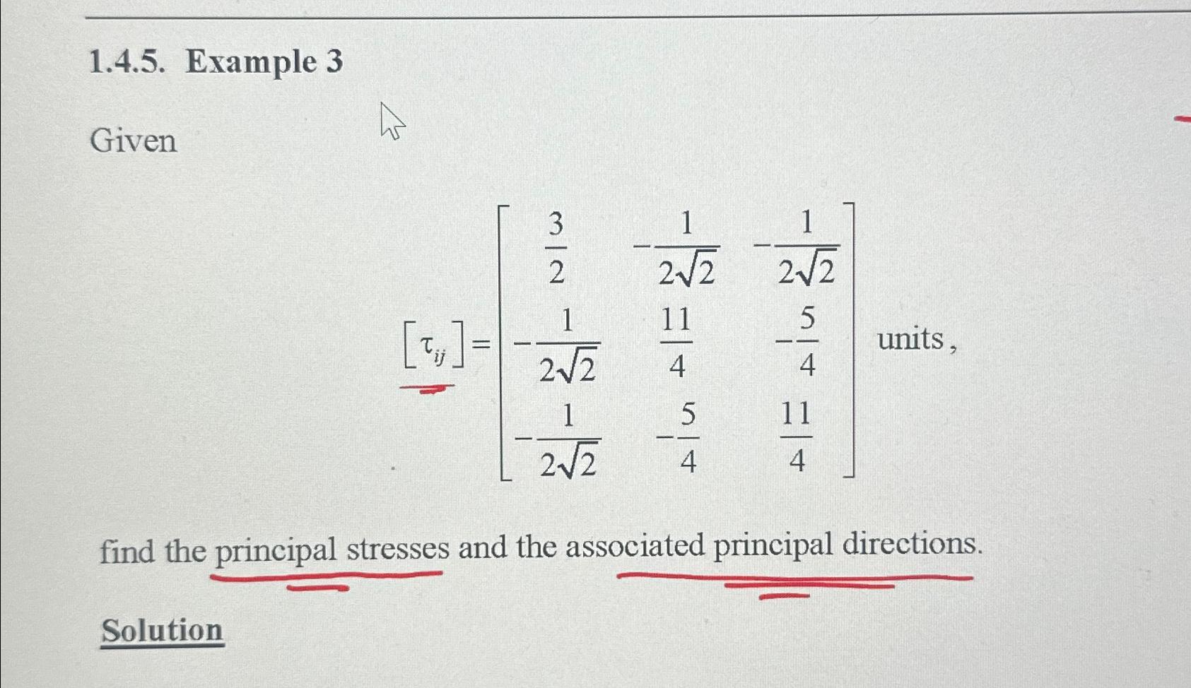 1.4.5. Example 3 Given 32 1 22 1 22 [z]= 1 11