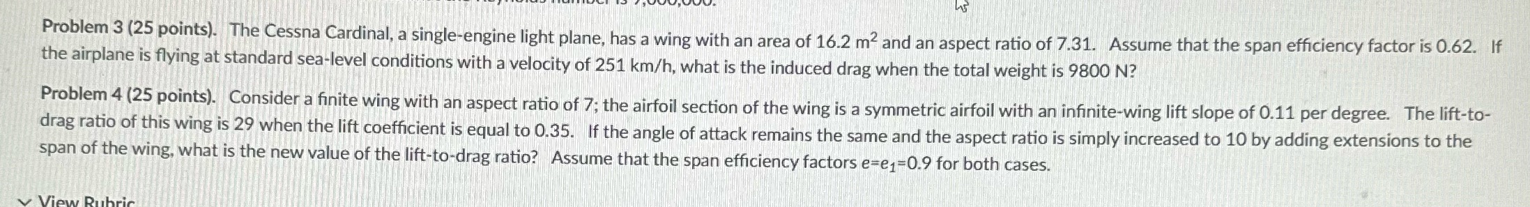 w Problem 3 (25 points). The Cessna Cardinal, a single-engine light plane,