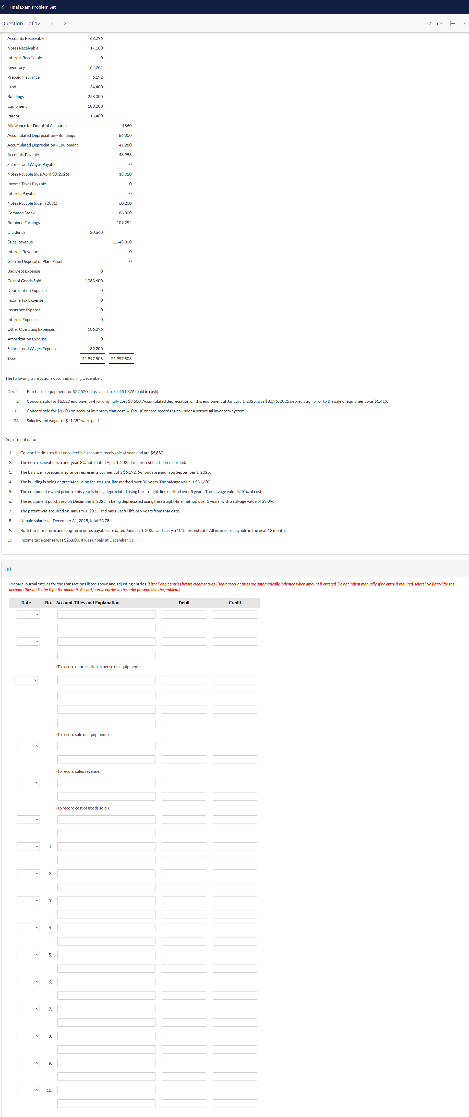 Final Exam Problem Set Question 1 of 12 < > Accounts Receivable