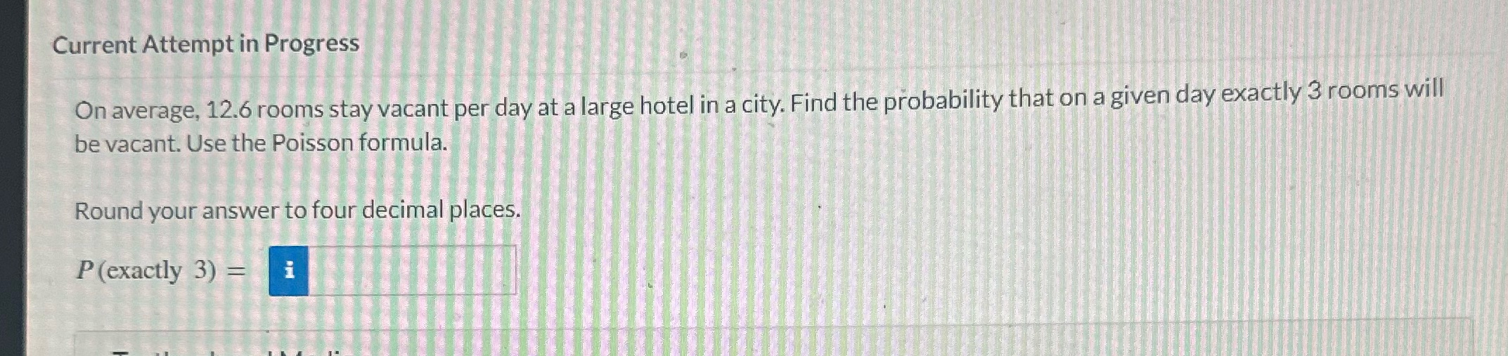 Current Attempt in Progress On average, 12.6 rooms stay vacant per day