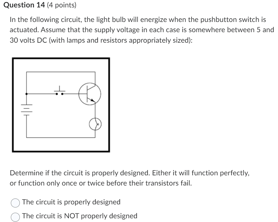 Determine if this transistor circuit will function correctly (i.e. turn on the