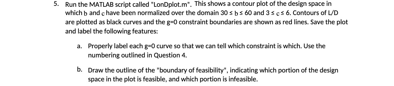 5. Run the MATLAB script called "LonDplot.m". This shows a contour plot