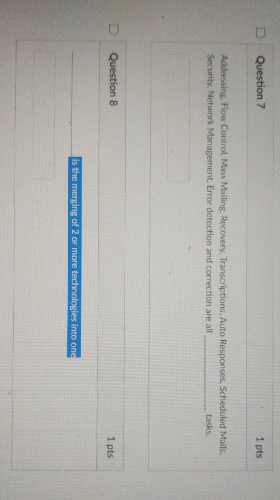 D Question 7 1 pts Addressing, Flow Control, Mass Mailing, Recovery, Transcriptions,