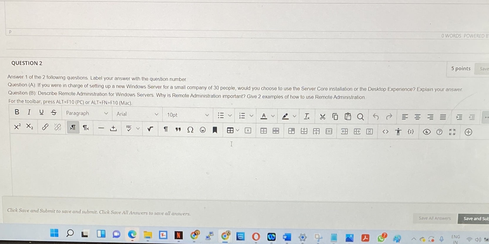 P QUESTION 2 0 WORDS POWERED B 5 points Save Answer 1