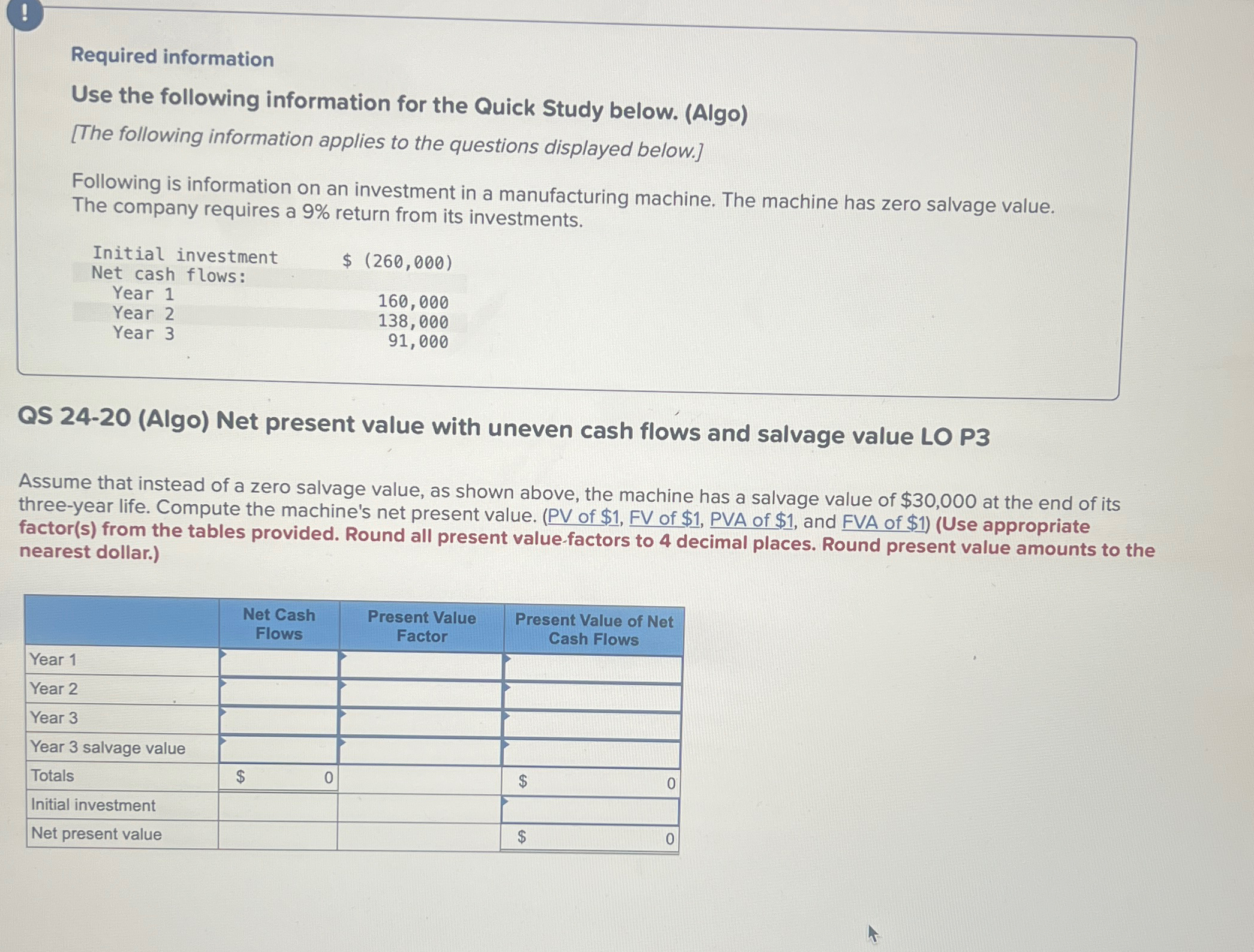 ! Required information Use the following information for the Quick Study below.