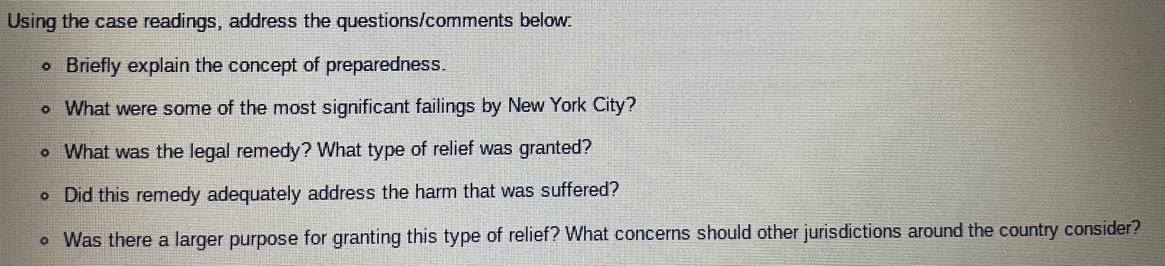 Using the case readings, address the questions/comments below: Briefly explain the concept