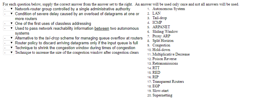 For each question below, supply the correct answer from the answer set