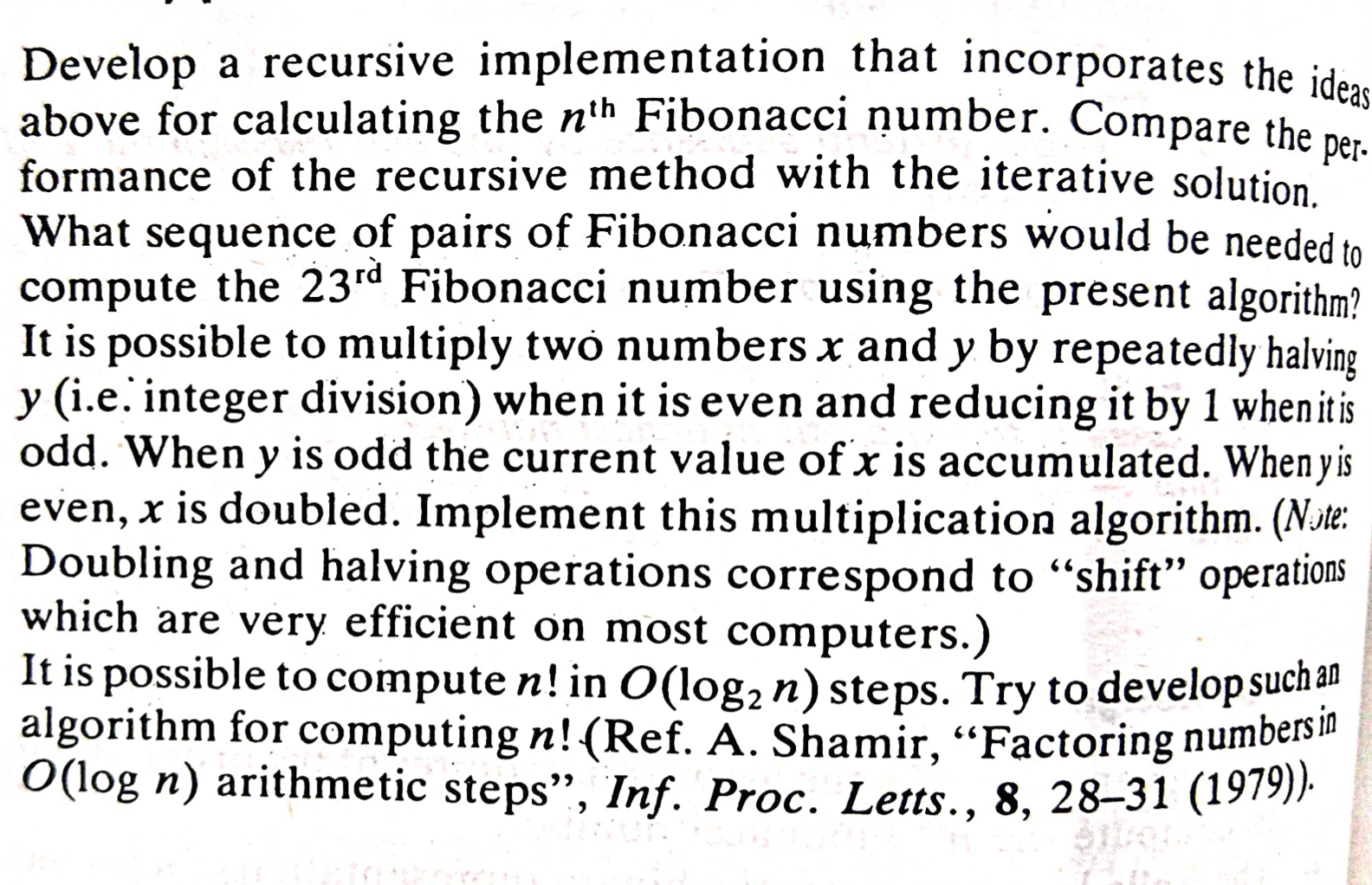 Develop a recursive implementation that incorporates the ideas per- above for calculating