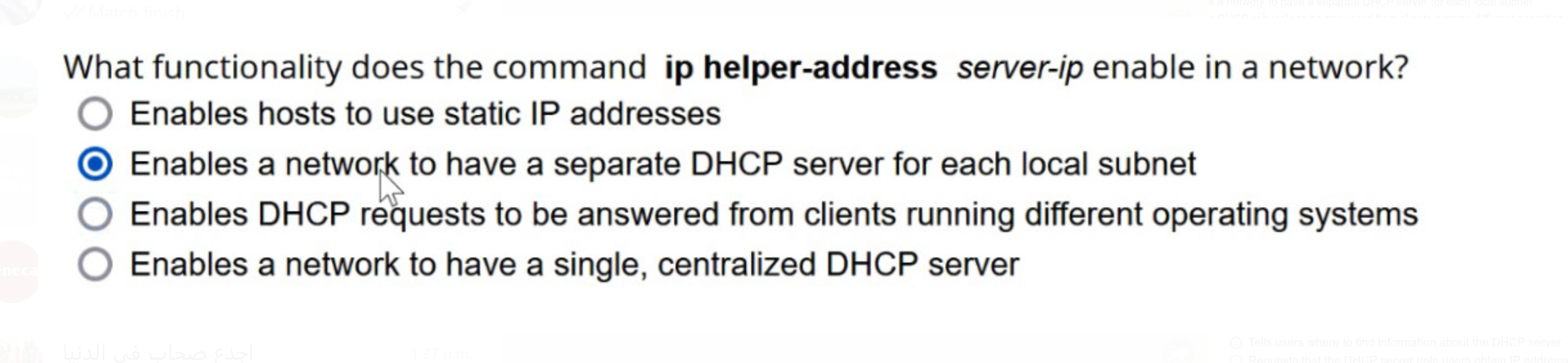 eneca Match finish What functionality does the command ip helper-address server-ip enable