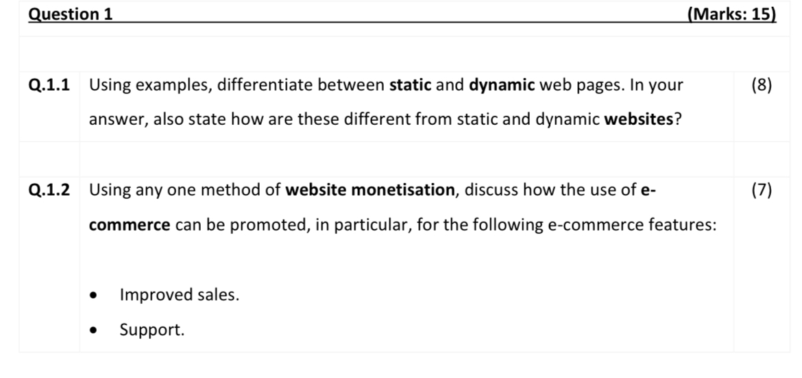 Question 1 Q.1.1 Using examples, differentiate between static and dynamic web pages.