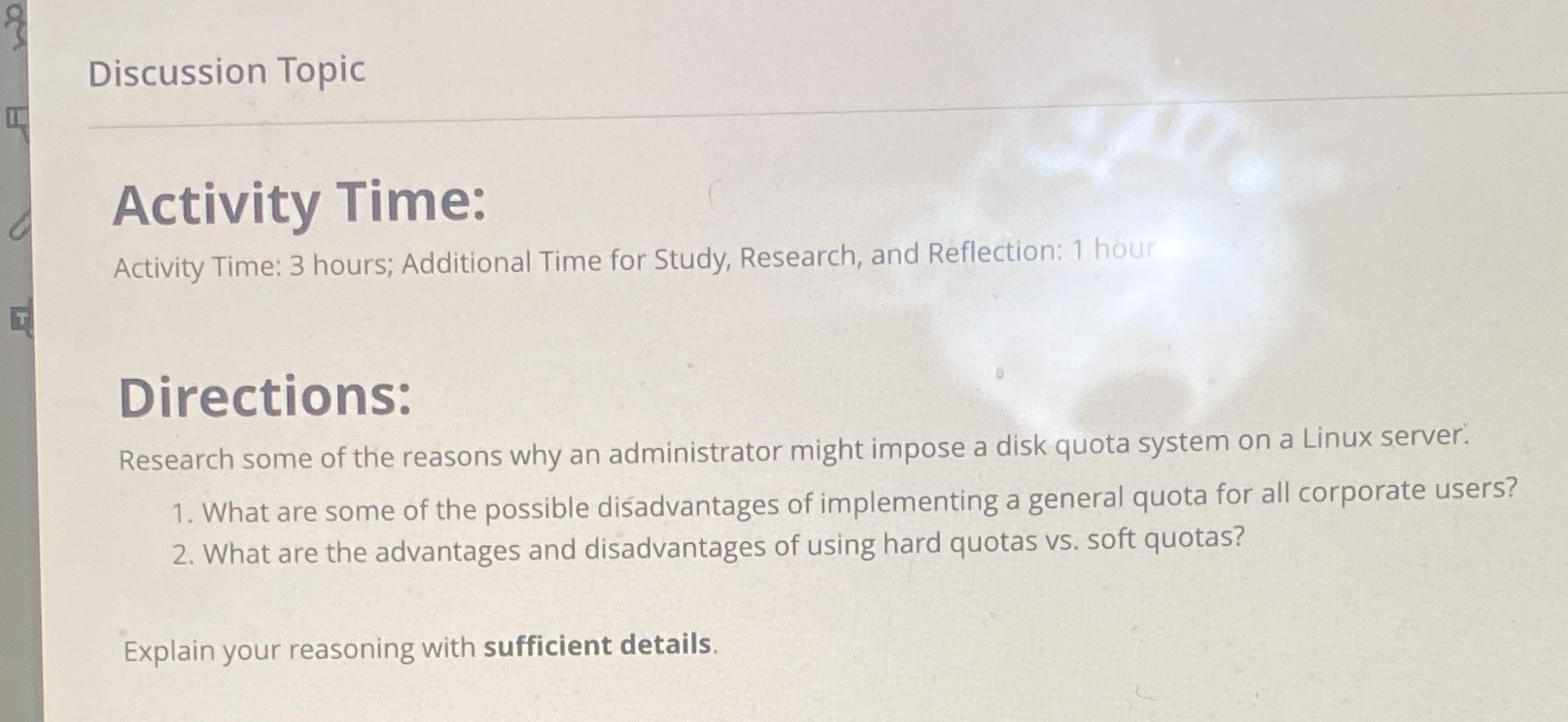 Discussion Topic Activity Time: Activity Time: 3 hours; Additional Time for Study,