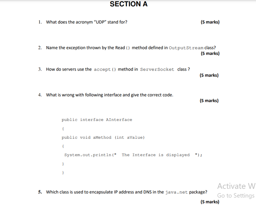SECTION A 1. What does the acronym "UDP" stand for? (5 marks)