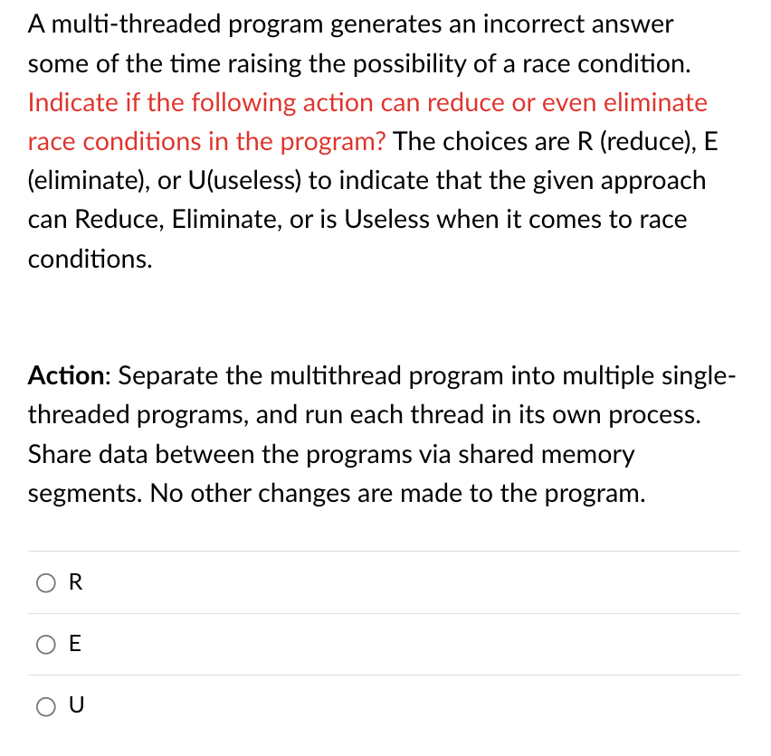 A multi-threaded program generates an incorrect answer some of the time raising