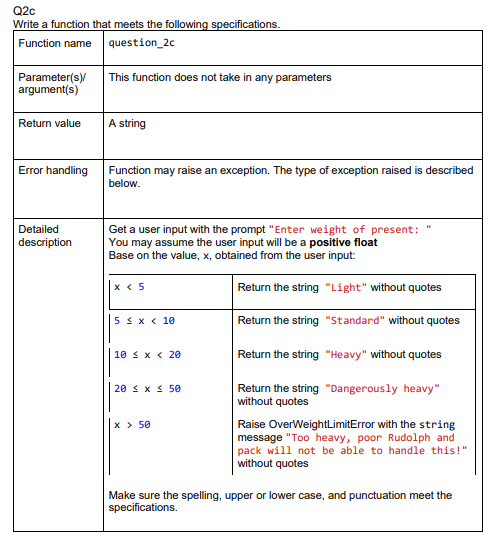 Q2c Write a function that meets the following specifications. Function name question_2c
