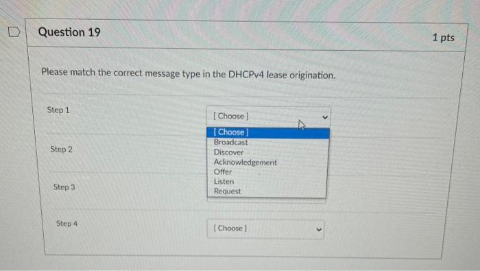 D Question 19 Please match the correct message type in the DHCPv4