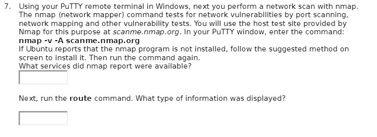 7. Using your PuTTY remote terminal in Windows, next you perform a