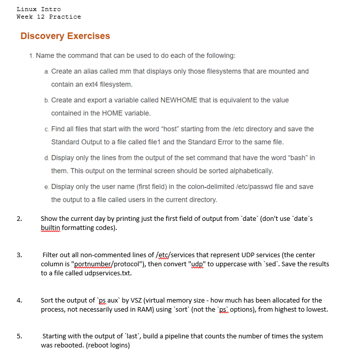 Linux Intro Week 12 Practice 2. Discovery Exercises 1. Name the command