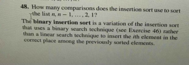 48. How many comparisons does the insertion sort use to sort the