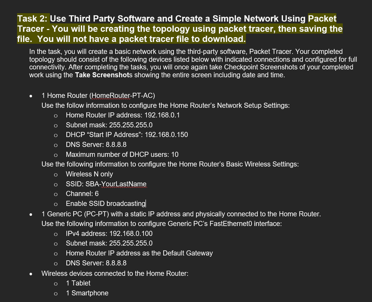Task 2: Use Third Party Software and Create a Simple Network Using