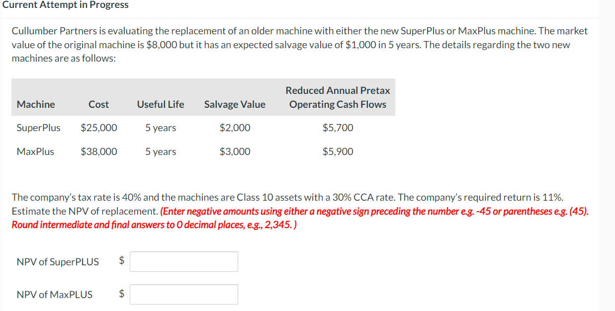 Current Attempt in Progress Cullumber Partners is evaluating the replacement of an