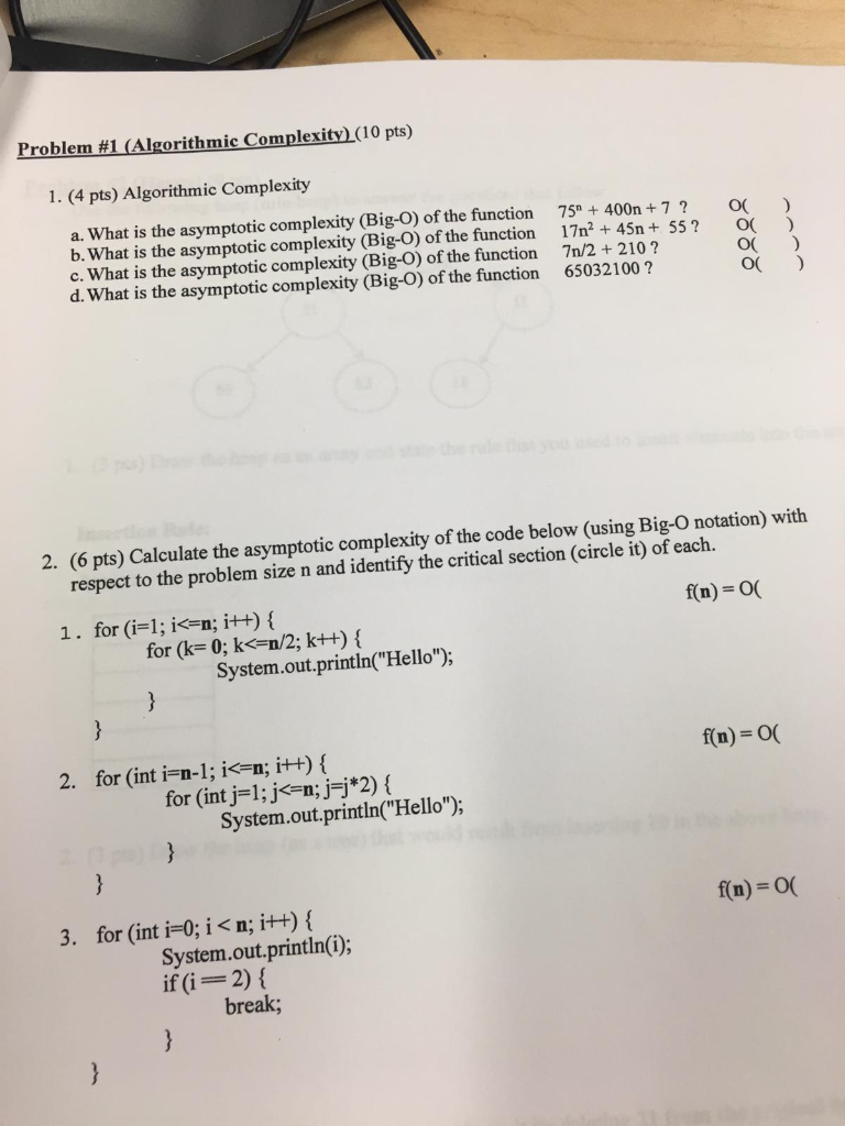 Problem #1 (Algorithmic Complexity) (10 pts) 1. (4 pts) Algorithmic Complexity a.