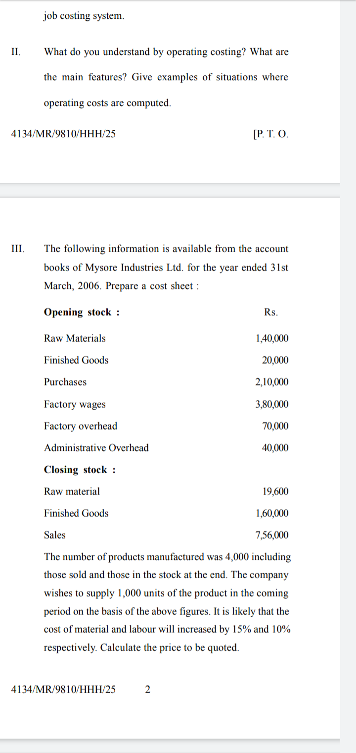II. job costing system. What do you understand by operating costing? What