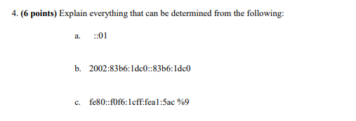 4. (6 points) Explain everything that can be determined from the following: