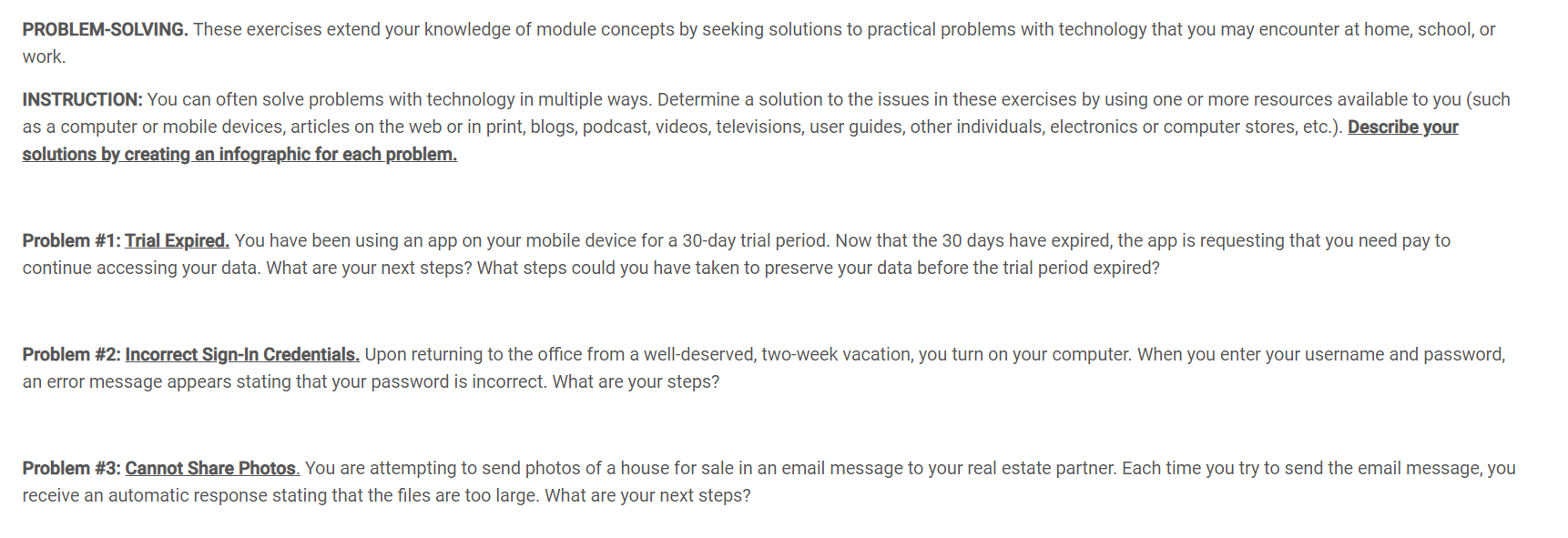PROBLEM-SOLVING. These exercises extend your knowledge of module concepts by seeking solutions