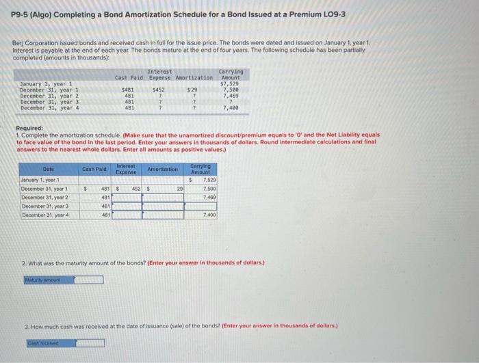 P9-5 (Algo) Completing a Bond Amortization Schedule for a Bond Issued at