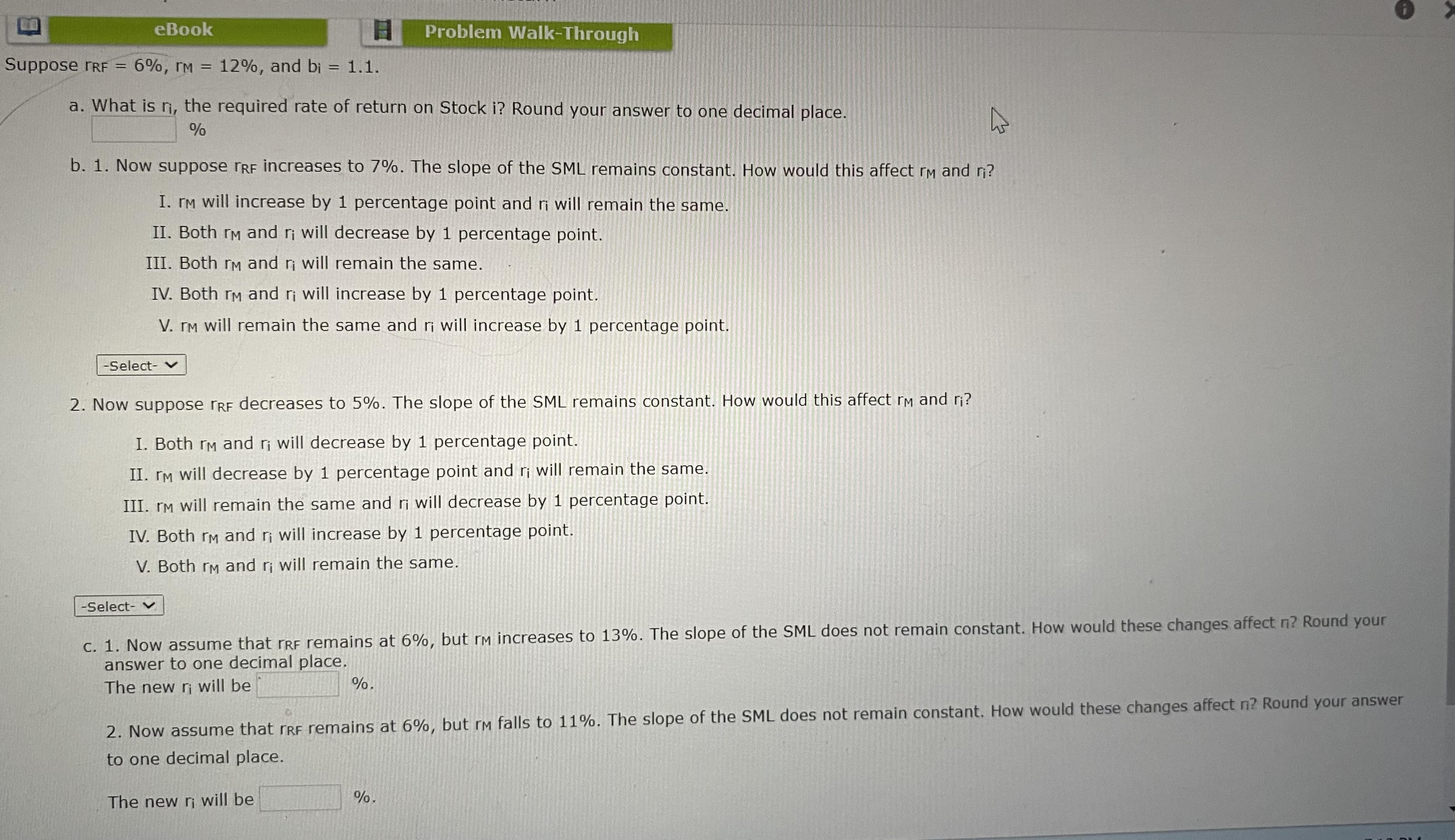eBook Problem Walk-Through Suppose RF = 6%, M = 12%, and bi