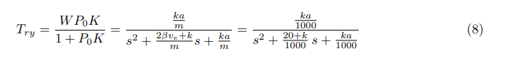 the closed-loop transfer function from reference to output (with prefilter) Try (8)