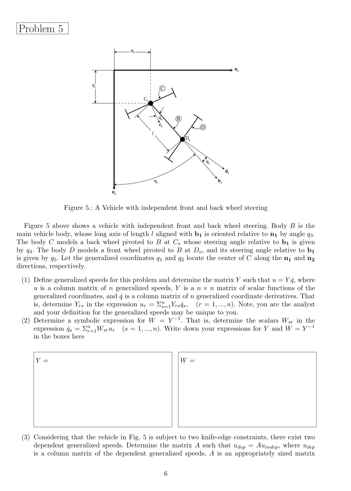 Problem 5 q 92 Do n as Figure 5.: A Vehicle with