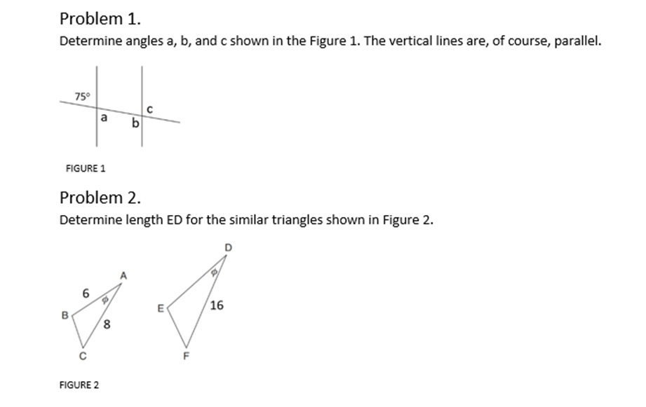 Problem 1. Determine angles a, b, and c shown in the Figure