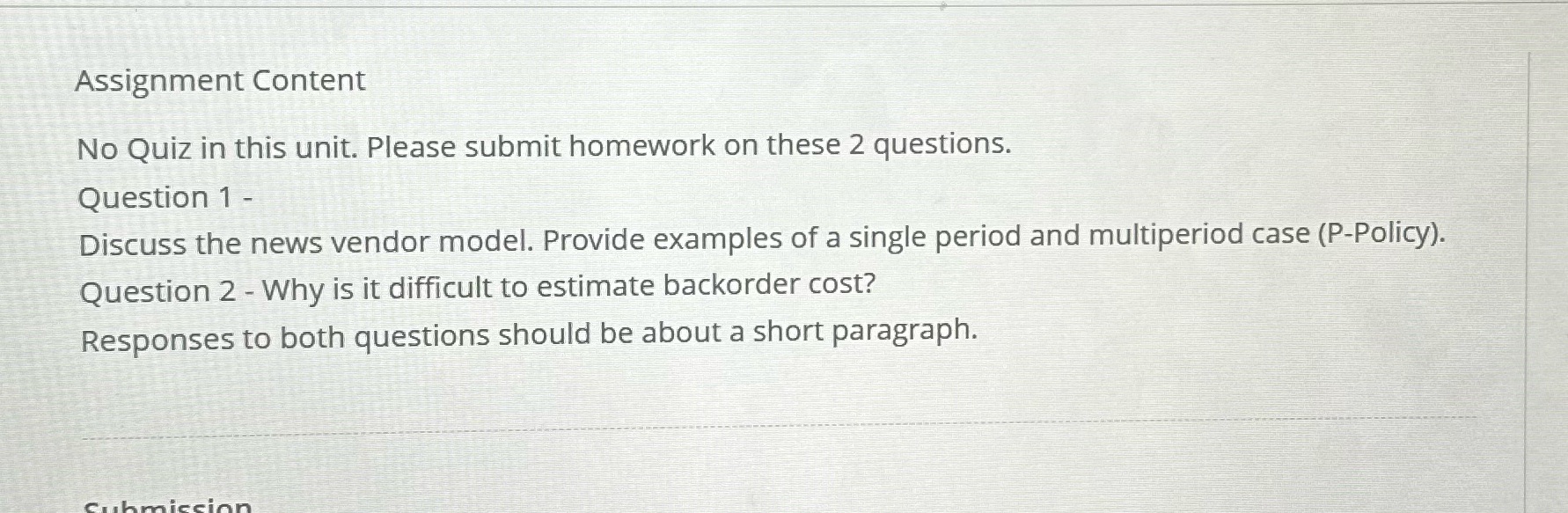 Assignment Content No Quiz in this unit. Please submit homework on these