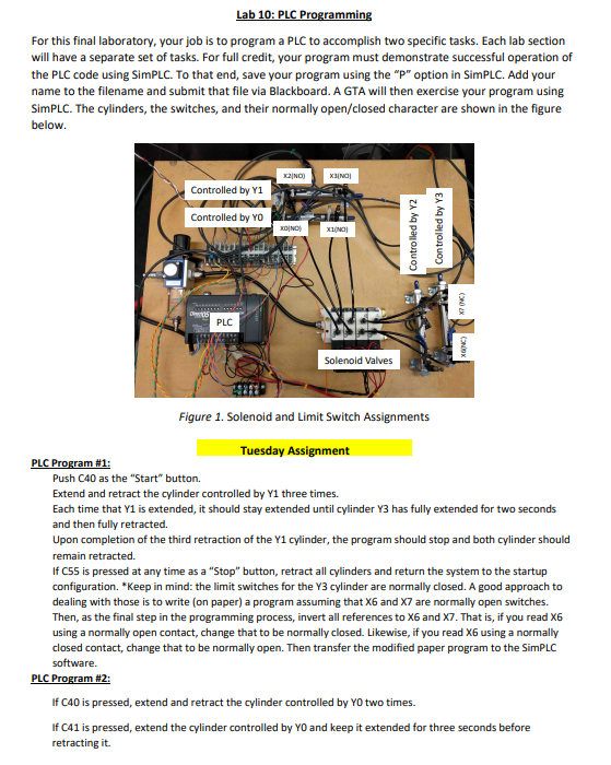Lab 10: PLC Programming For this final laboratory, your job is to