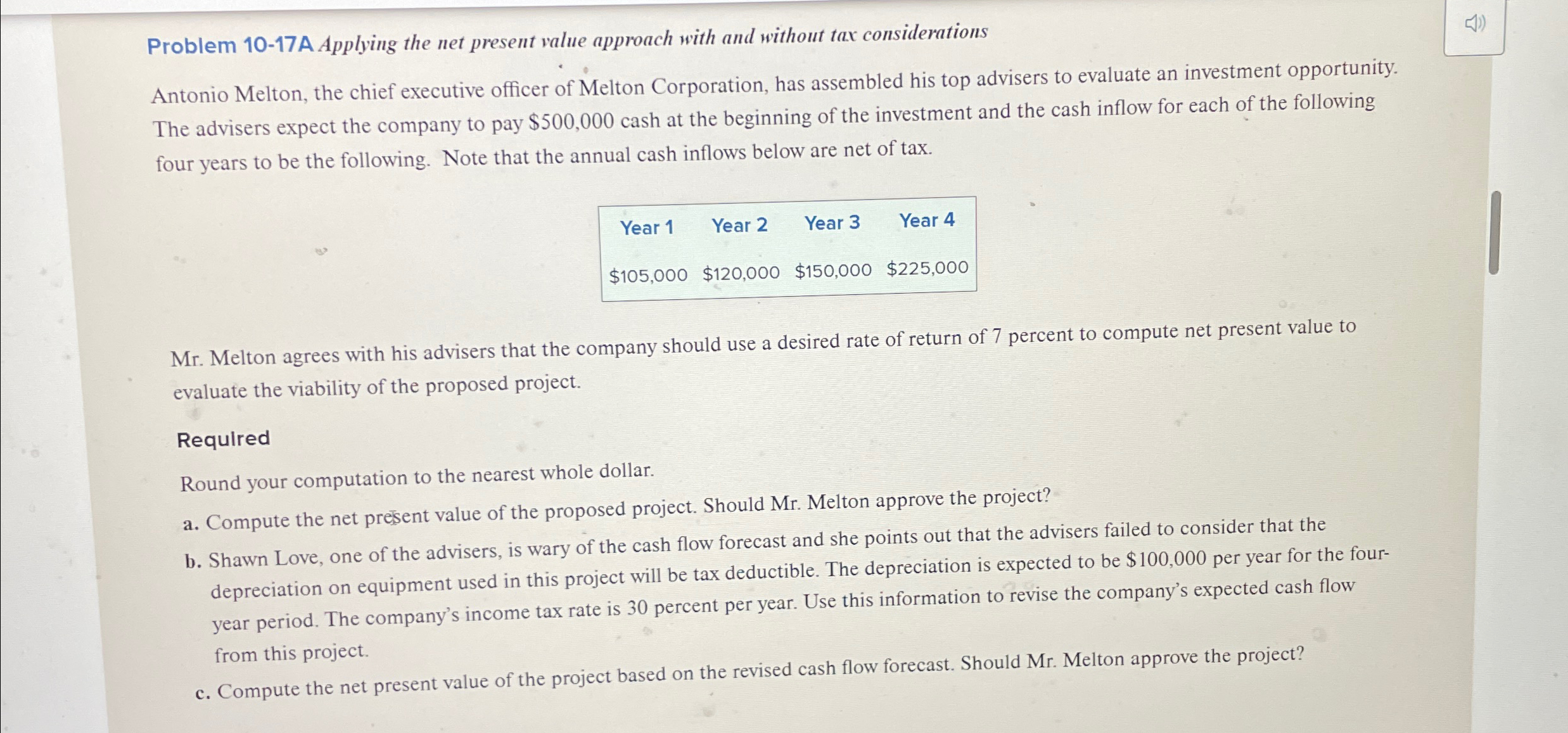 Problem 10-17A Applying the net present value approach with and without tax