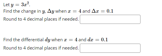 = 4 and Ax 0.1 = Let y = 3x Find the