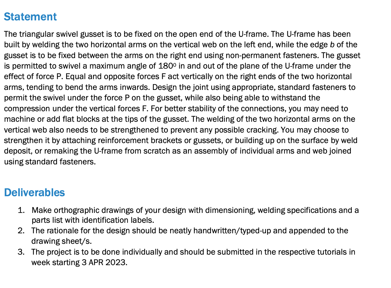 Statement The triangular swivel gusset is to be fixed on the open