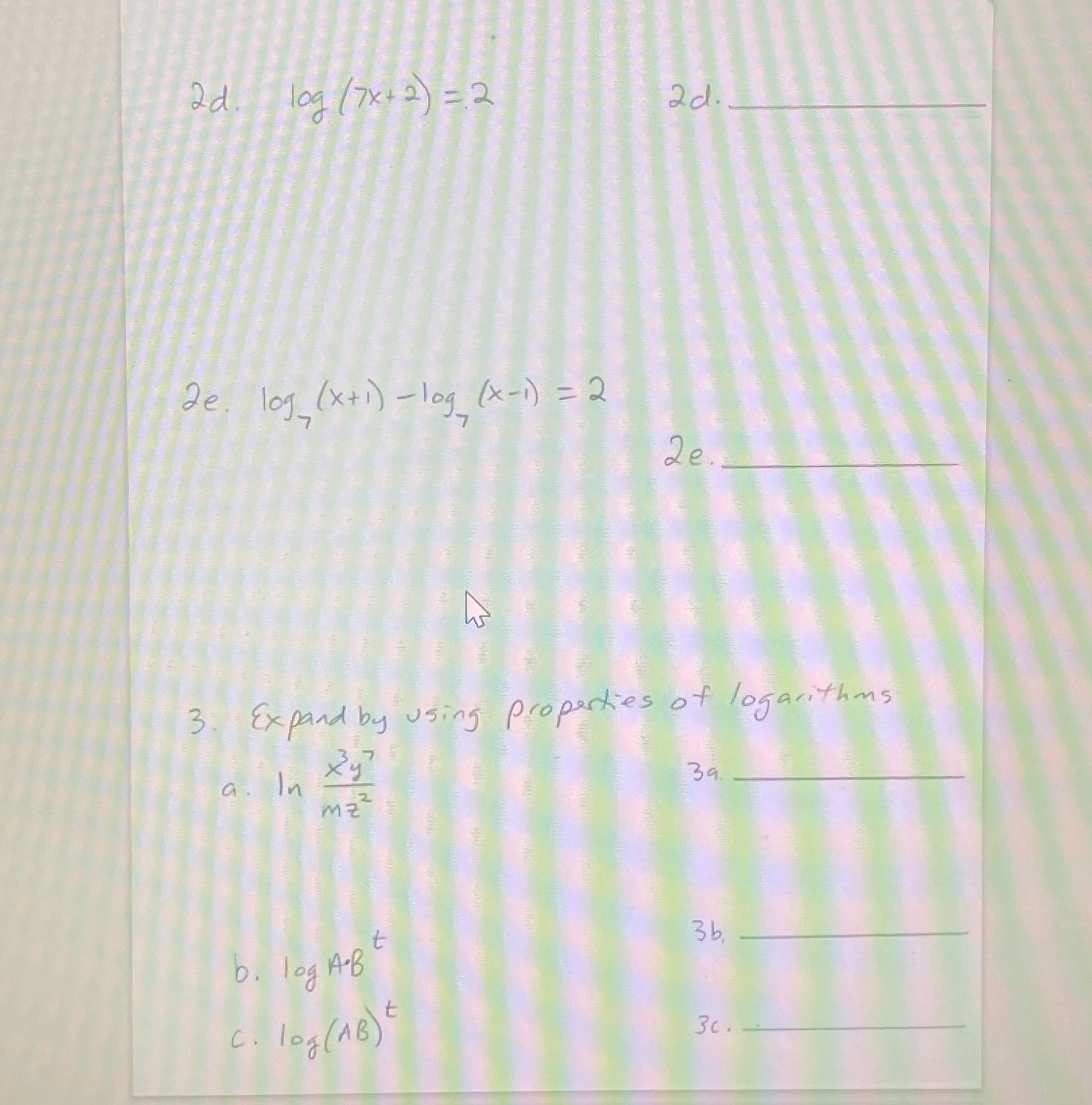 2d. log (7x+2) = 2 2d. 2e log (x+1) - log (x-1)