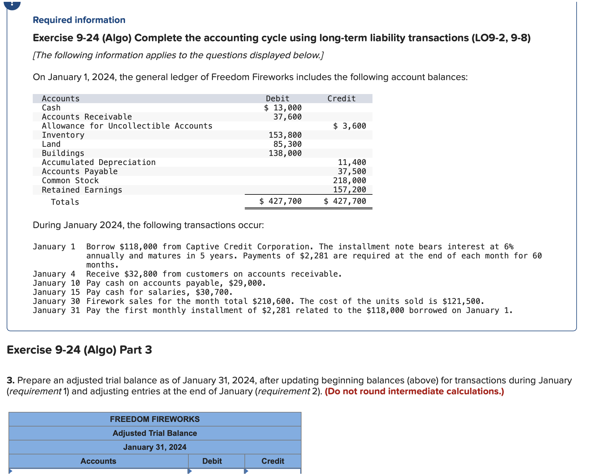Required information Exercise 9-24 (Algo) Complete the accounting cycle using long-term liability