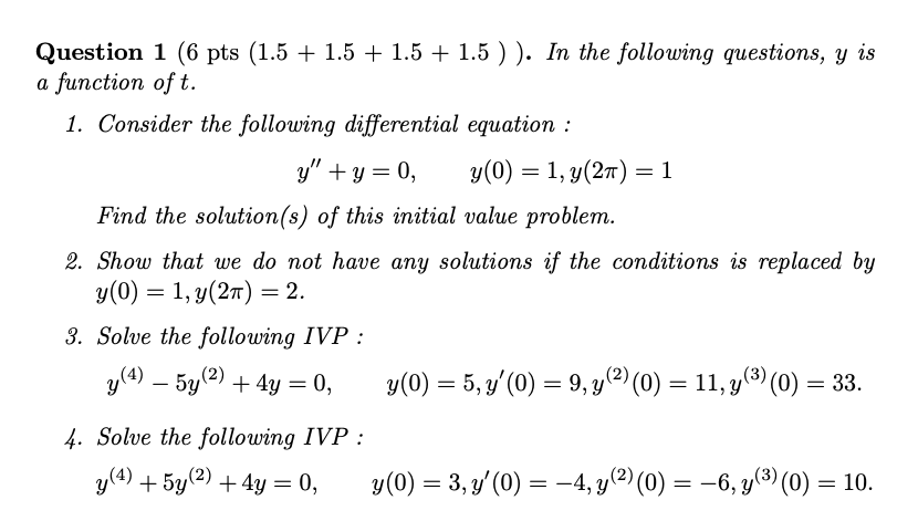 Question 1 (6 pts (1.5 + 1.5 + 1.5 + 1.5 )