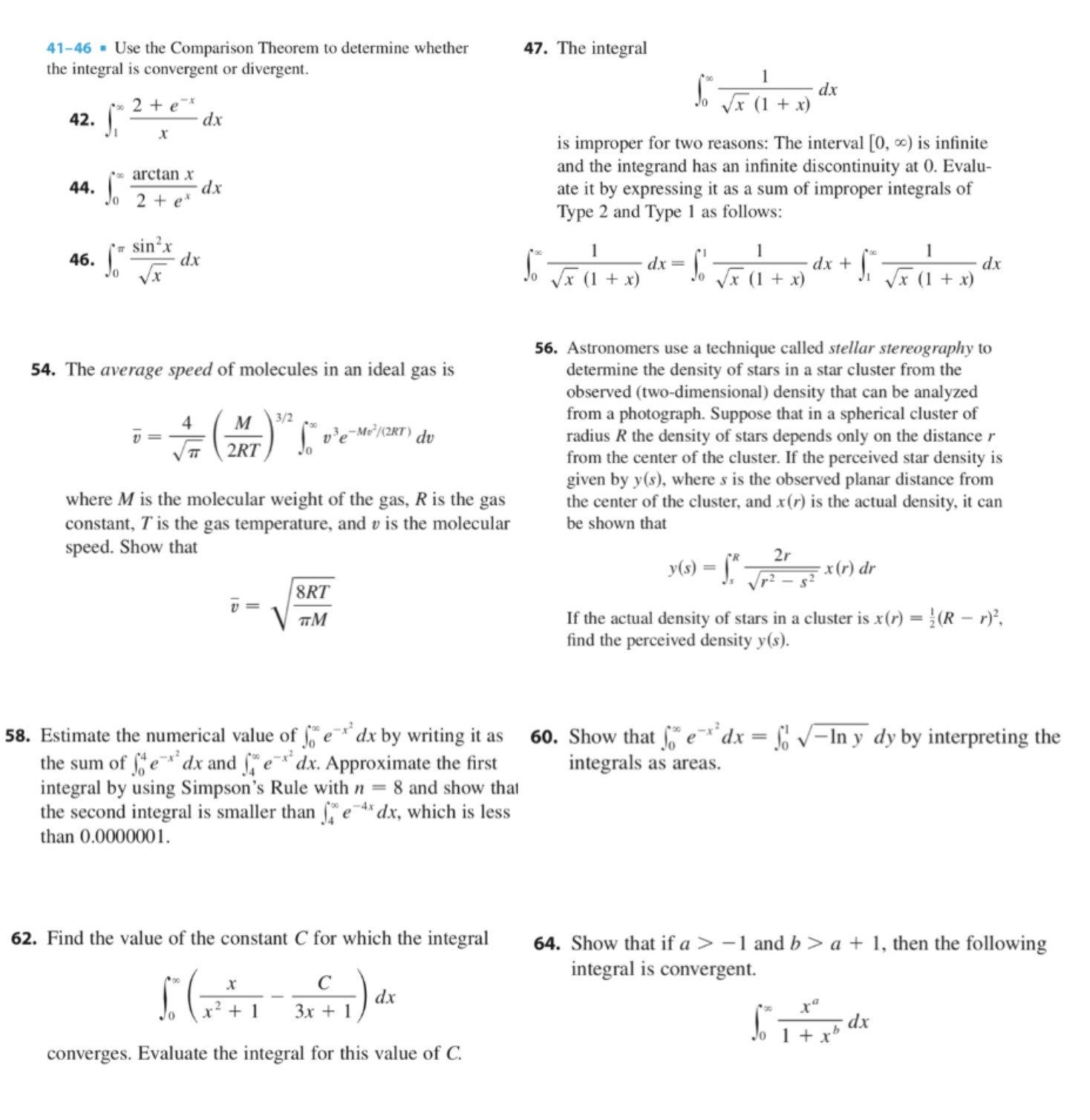 41-46 Use the Comparison Theorem to determine whether the integral is convergent