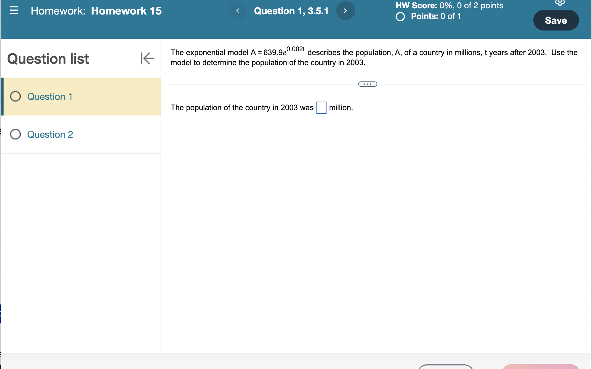 = Homework: Homework 15 < Question 1, 3.5.1 > HW Score: 0%,