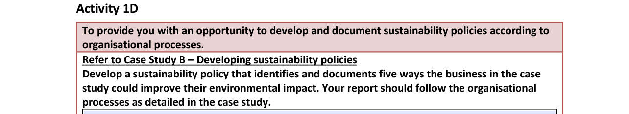 Activity 1D To provide you with an opportunity to develop and document