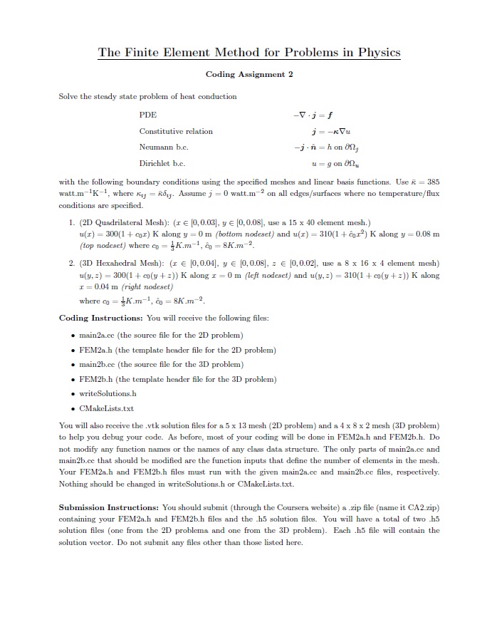 The Finite Element Method for Problems in Physics Coding Assignment 2 Solve