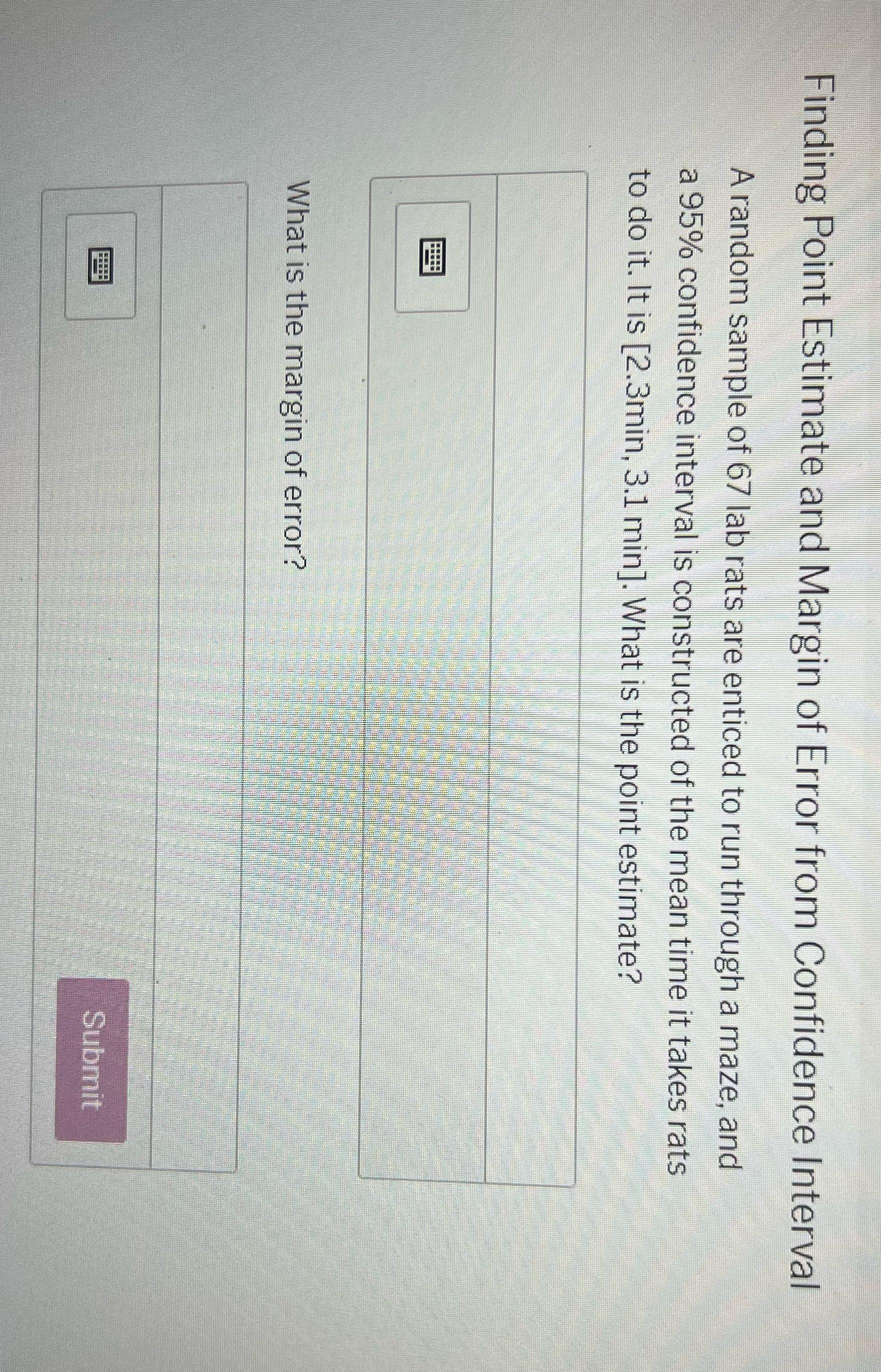 Finding Point Estimate and Margin of Error from Confidence Interval A random