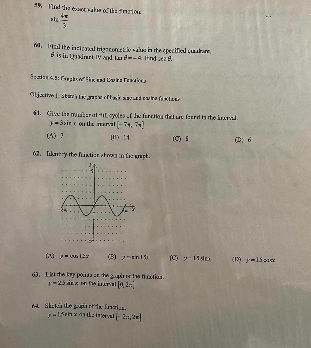 59. Find the exact value of the function. sin 3 60. Find