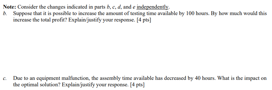 stores. It produces two computer models: Basic and XP. Each model requires