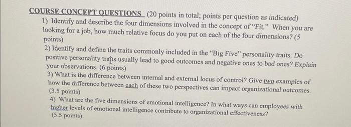COURSE CONCEPT QUESTIONS (20 points in total; points per question as indicated)